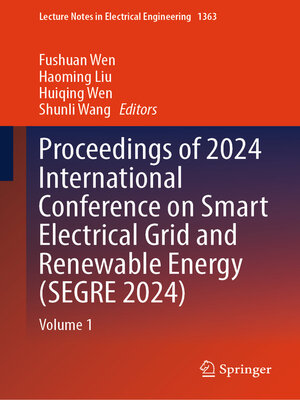 cover image of Proceedings of 2024 International Conference on Smart Electrical Grid and Renewable Energy (SEGRE 2024)